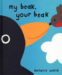 A book cover Illustration of My Beak, Your Beak